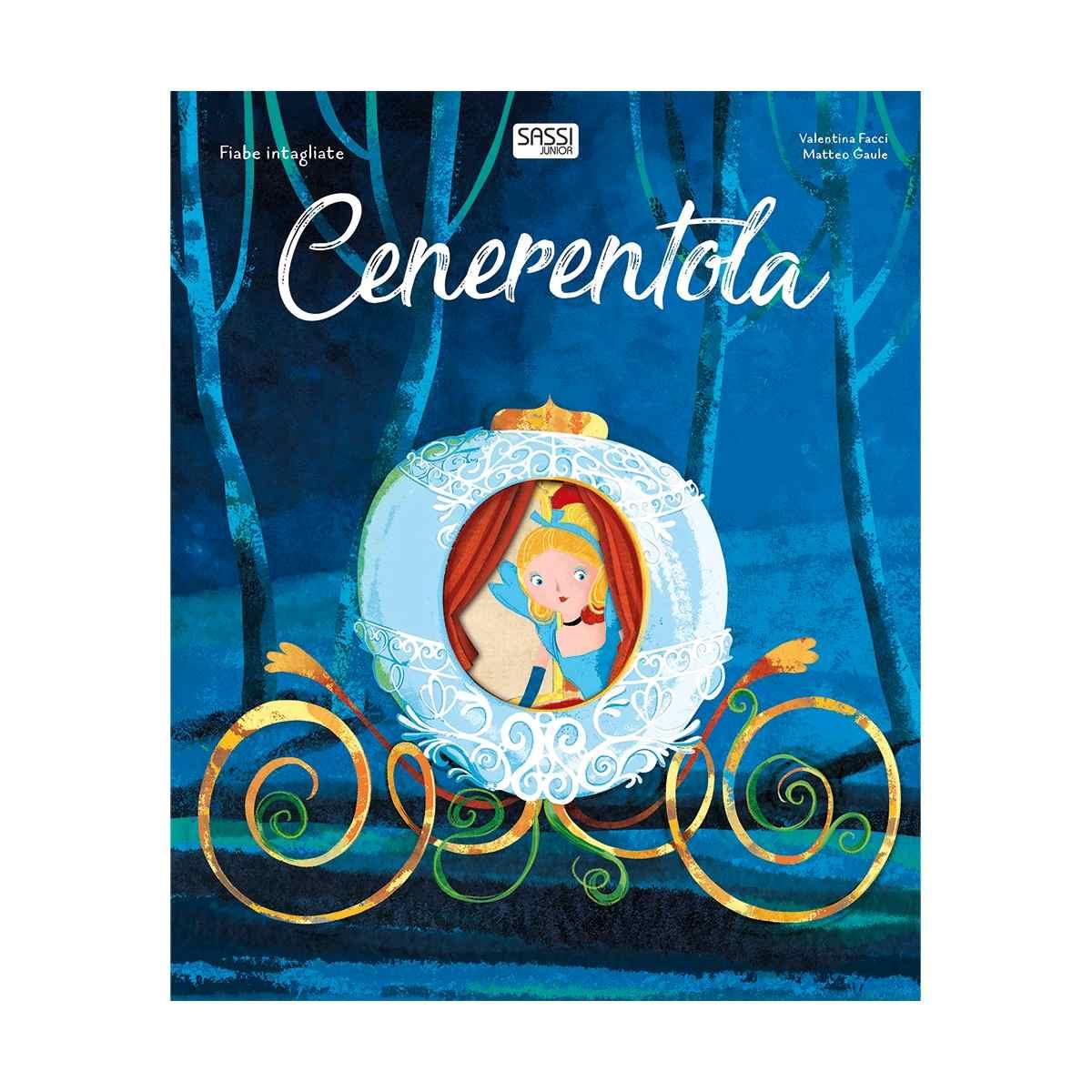 Fiabe intagliate cenerentola