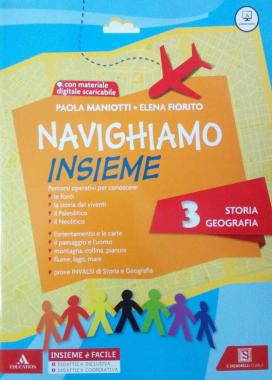 Navighiamo insieme storia geografia 3