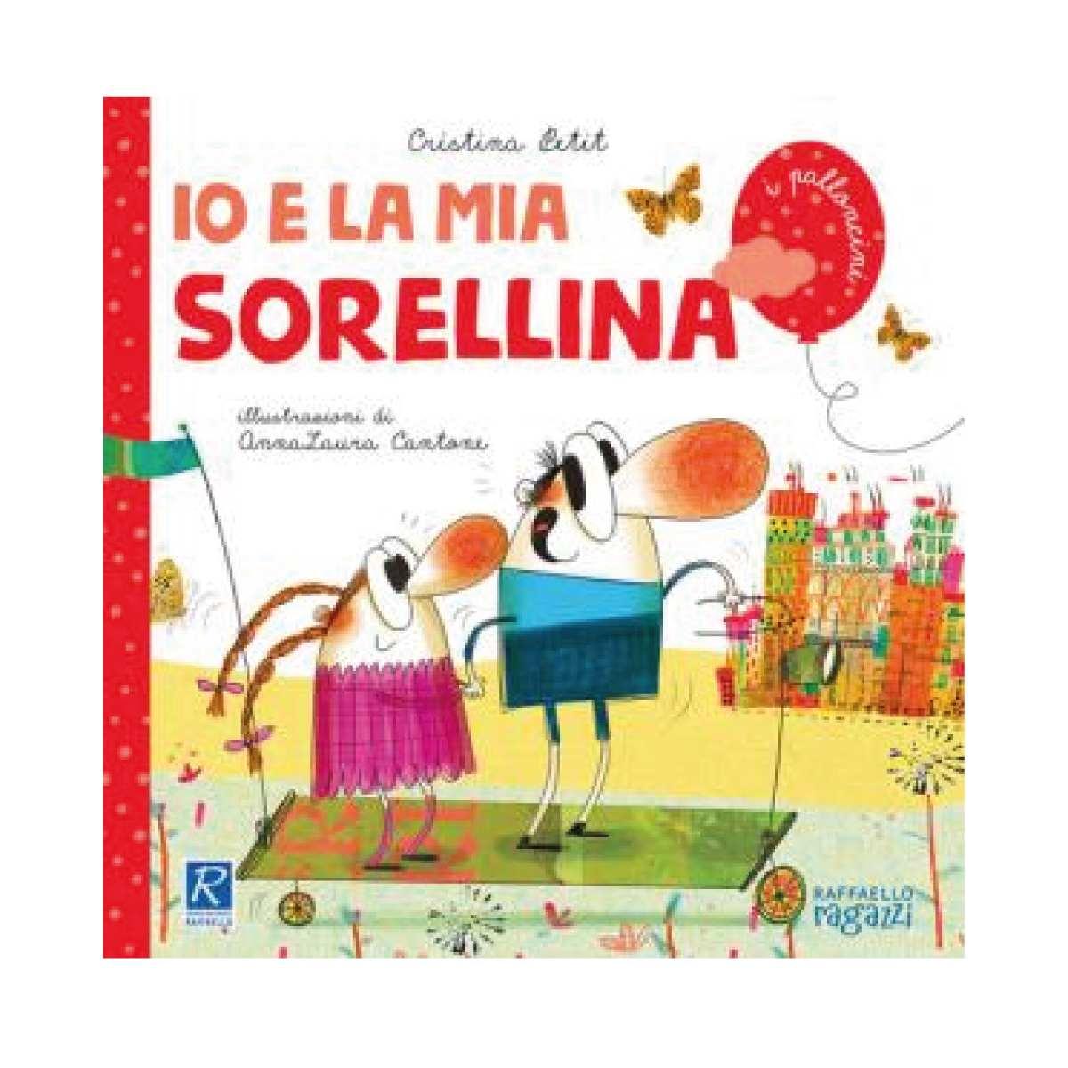 Io e la mia sorellina