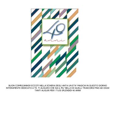 Biglietti buon compleanno 40 anni