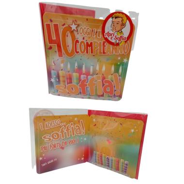 Evviva oggi e' il tuo 40 compleanno