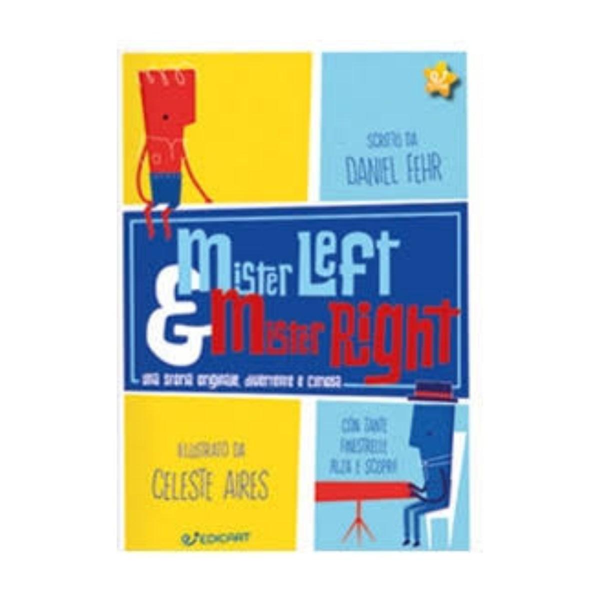 Mister left e mister right