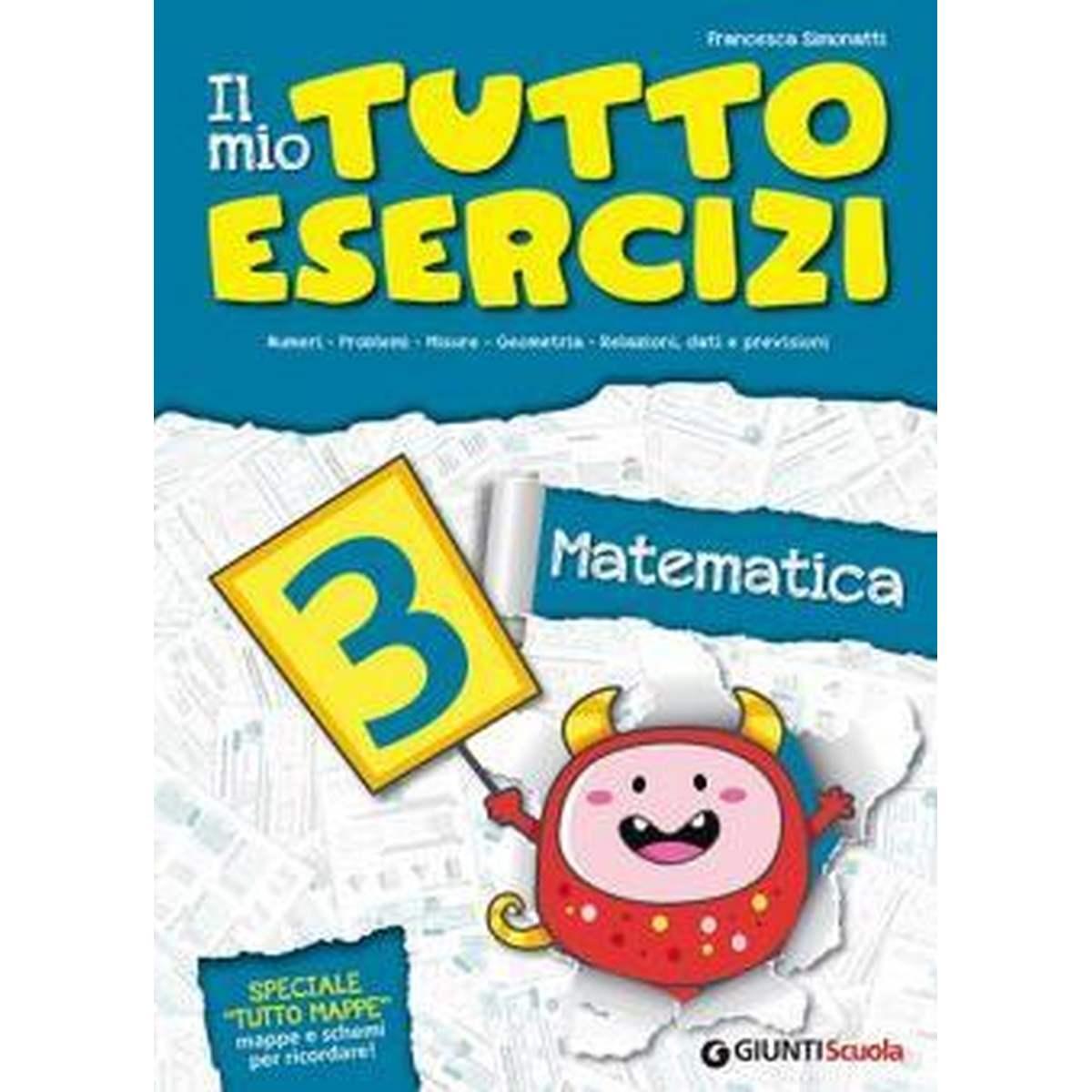 Il mio tutto esercizi 3 matematica