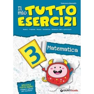 Il mio tutto esercizi 3 matematica