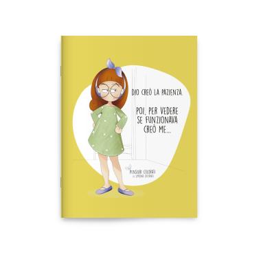 Dio creÒ la pazienza  notebook pensieri colorati