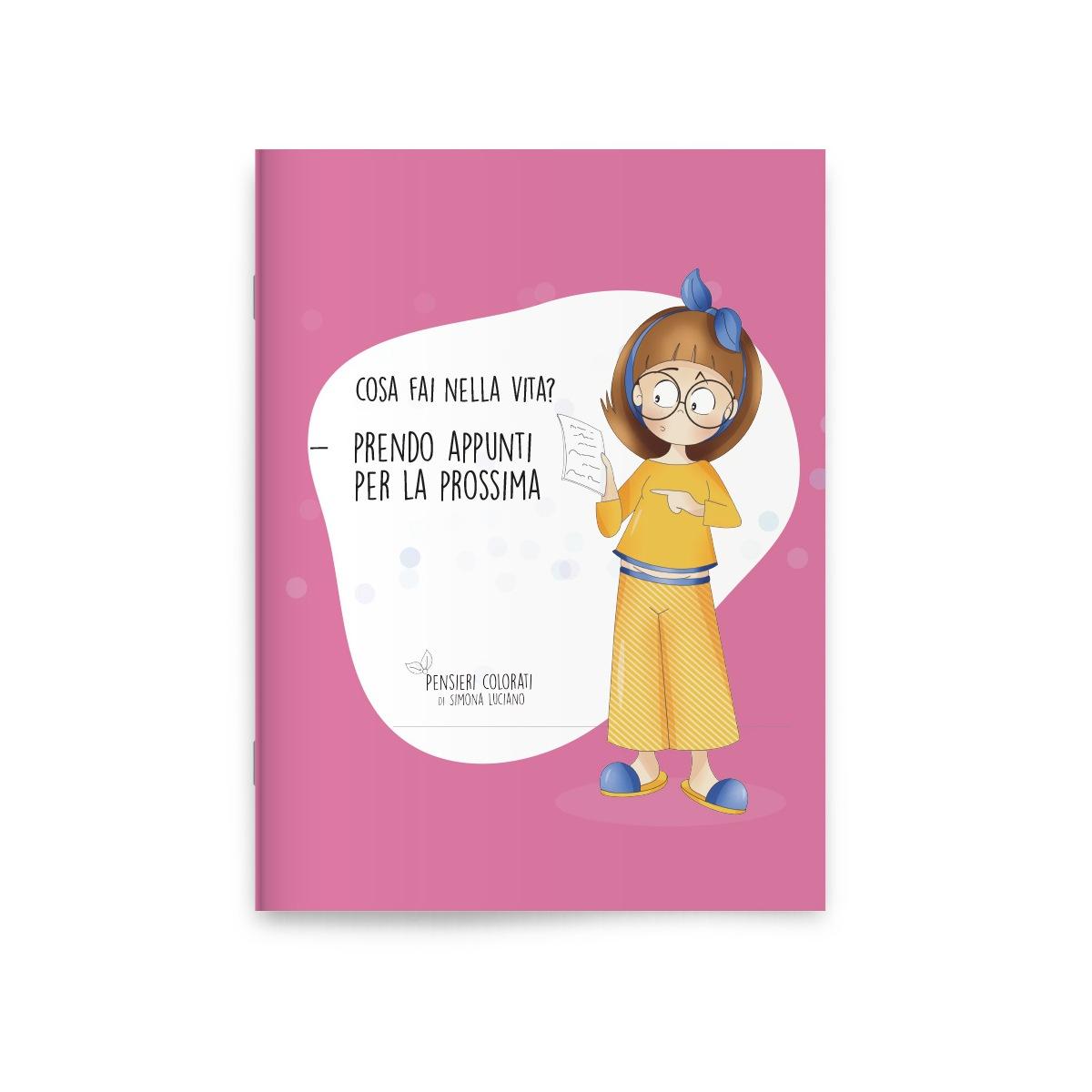Cosa fai nella vita?  notebook pensieri colorati