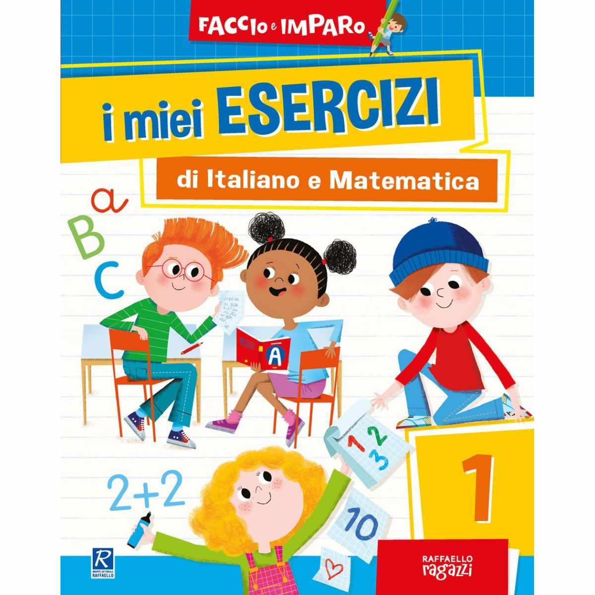 I miei esercizi di italiano e matematica