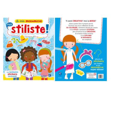 Le mie modamiche noi stiliste!