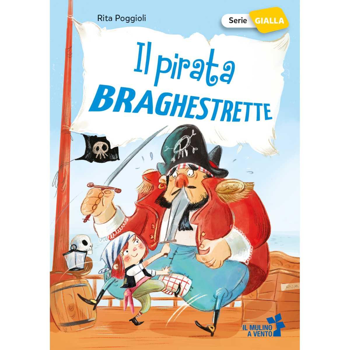 Il pirata braghestrette